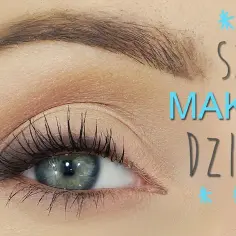 Naturalny makijaż oka na co dzień - proste triki i techniki