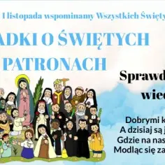 Ciekawe zagadki o świętych, które uczą i bawią całe rodziny