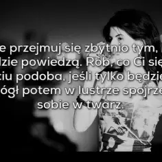 Cytaty o tym, co ludzie powiedzą – jak nie dać się presji otoczenia i żyć po swojemu