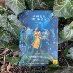 Zagadka srebrnego ducha - fascynująca powieść fantasy pełna tajemnic