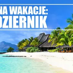 Gdzie na wakacje w październiku? Idealne miejsca na piękne chwile