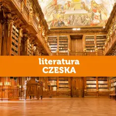 Literatura czeska co przeczytać: najlepsze książki, które musisz znać