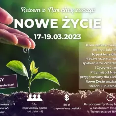 Kurs Nowe Życie - opinie uczestników o duchowej przemianie