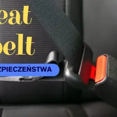 Zacięty pas bezpieczeństwa? Szybka naprawa bez wizyty w warsztacie