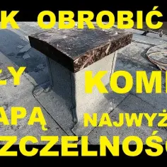 Jak skutecznie obrobić komin papą i uniknąć przecieków – praktyczne porady