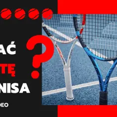 Jaką rakietę do tenisa wybrać, aby uniknąć błędów w wyborze?