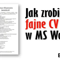 Jak zrobić CV w Wordzie - proste kroki i najlepsze szablony