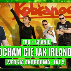 Kocham Cię jak Irlandię akordy – łatwe chwyty gitarowe i wskazówki do nauki
