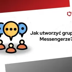 Jak dodać kogoś na Messengerze – proste kroki i rozwiązania problemów