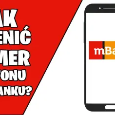 Jak zmienić numer telefonu w mBanku - proste kroki, uniknij problemów