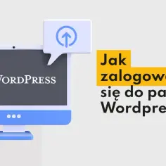 Jak zalogować się do WordPress bez problemów – prosty przewodnik krok po kroku