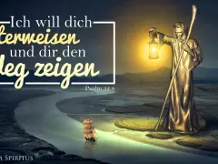 Goldene Gestalt mit Laterne und Stab weist den Weg, wie in Psalm 32,8. Ein Segelschiff navigiert durch eine Flusslandschaft.