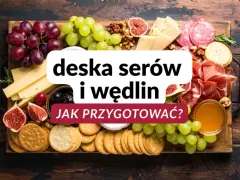 Apetyczna deska serów i wędlin: jak zrobić idealną? Zobacz propozycję z winogronami, figami, orzechami i miodem.