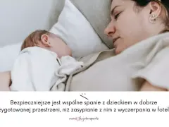 Mama i dziecko śpią razem. Bezpieczne wspólne spanie z dzieckiem w łóżku jest lepsze niż zasypianie z nim z wyczerpania w fotelu.