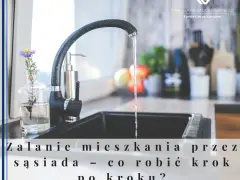 Zalane mieszkanie przez sąsiada? Co robić krok po kroku
