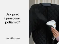 Jak prać i prasować poliamid? Czarna pikowana kurtka jest odświeżana parownicą SteamMaster.