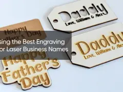 Wooden tags with "Daddy" and "Happy Father's Day" in laser fonts. The text "Choosing the Best Engraving Font for Laser Business Names" is overlaid.