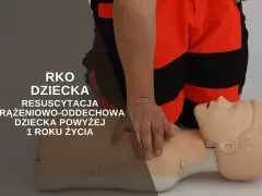 RKO dziecka: instrukcja resuscytacji krążeniowo-oddechowej niemowlęcia powyżej 1 roku życia.