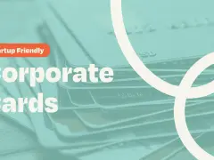 Stack of credit cards with "Startup Friendly Corporate Cards" text. Discover the most reliable corporate credit cards for startups.