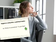 Młoda kobieta zamyślona, obok niej plansza z zasadą interpunkcji: "Najpierw cudzysłów, a później kropka", np. Wtedy on powiedział: "To jest błąd".
