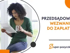 Zmartwiona kobieta czyta wezwanie do zapłaty. To może być początek windykacji smart pożyczki.