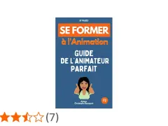 Couverture du livre "Se former à l'Animation : Guide de l'animateur parfait" avec une illustration et une note de 3,5/5.