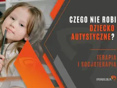 Dziecko z autyzmem nie reaguje na polecenia? Poznaj przyczyny i strategie