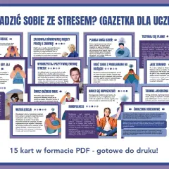 Jak sobie radzić ze stresem w pracy? Gazetka z poradami dla uczniów, jak radzić sobie ze stresem, zawiera 15 kart PDF.