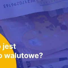 Co to jest konto walutowe? Dowiedz się, jak zarządzać finansami w różnych walutach.