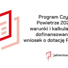 Czyste powietrze wniosek pdf - pobierz formularz i uniknij problemów