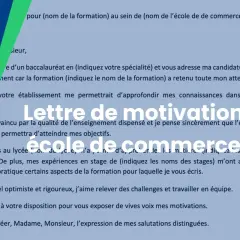 Extrait d'une lettre de motivation pour une école de commerce, détaillant les qualifications et l'enthousiasme du candidat.