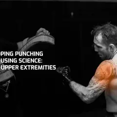 Fighter trains to develop punching power. The image highlights the upper extremities, showing where punching power comes from through scientific training.