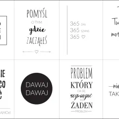 Karty motywacyjne do druku z inspirującymi cytatami: "Samo się nie zrobi", "Myśl o tym gdzie zacząłeś", "365 dni, 365 szans", "Twój plakat motywacyjny", "Jeśli nie wiesz co zrobić, pomyśl odwrotnie", "Dawaj, dawaj", "Problem, który da się rozwiązać to ...