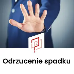 Koszty odrzucenia spadku u notariusza: Ile zapłacisz? Poradnik