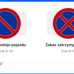 Dwa znaki drogowe: zakaz postoju (b36 znak) i zakaz zatrzymywania się.