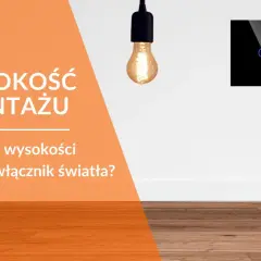 Włącznik światła dla dzieci. Jak wysoko zamontować? Miarka i znaki zapytania sugerują dylemat.