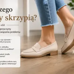 Jak zrobić, żeby buty nie skrzypiały? Poradnik o przyczynach i rozwiązaniach problemu skrzypiących butów, od wilgoci po podłoże.