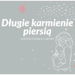 Do kiedy karmić piersią – korzyści, zalecenia i praktyczne porady dla mam