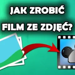 Jak zrobić filmik ze zdjęć w prosty sposób i zaskocz swoich bliskich