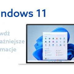 Czym się różni Windows 10 od 11? Kluczowe zmiany, które musisz znać