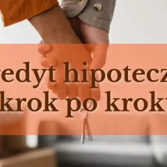 Para dowiedzieć się, jak dostać kredyt na mieszkanie, zobacz poradnik "Kredyt hipoteczny krok po kroku". Klucze do nowego domu.