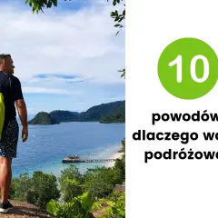 Czy warto podróżować? Przekonujące argumenty w rozprawce