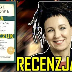 Recenzja książki Księgi Jakubowe - co skrywa ta niezwykła powieść?