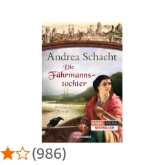 Andrea Schacht: "Die Fährmannstochter", ein historischer Roman über eine junge Frau im Boot, mit einer Stadtansicht im Hintergrund.