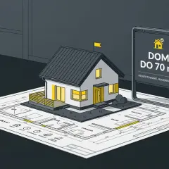 Model domu na planie, obok tablica "DOM DO 70 m²". Odbiór domu bez ocieplenia może wiązać się z ryzykiem.