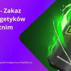 Zakaz energetyków 2026: Jak uniknąć kar? Poradnik dla sklepów