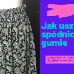 Jak uszyć spódnicę bombkę w prosty sposób i uniknąć błędów