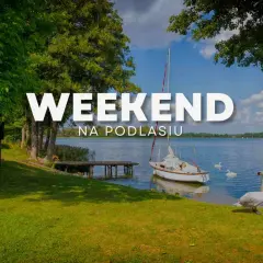 Spokojny weekend na Podlasiu: jezioro, żaglówka, łabędzie i mnóstwo zieleni. Co warto zobaczyć w Supraślu i okolicy?