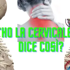 Anatomia del collo e scheletro umano, con un'immagine di dolore cervicale e la scritta "Ho la cervicale. Si dice così?".