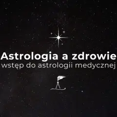 Astrologia medyczna: Jak zrozumienie znaków poprawia zdrowie